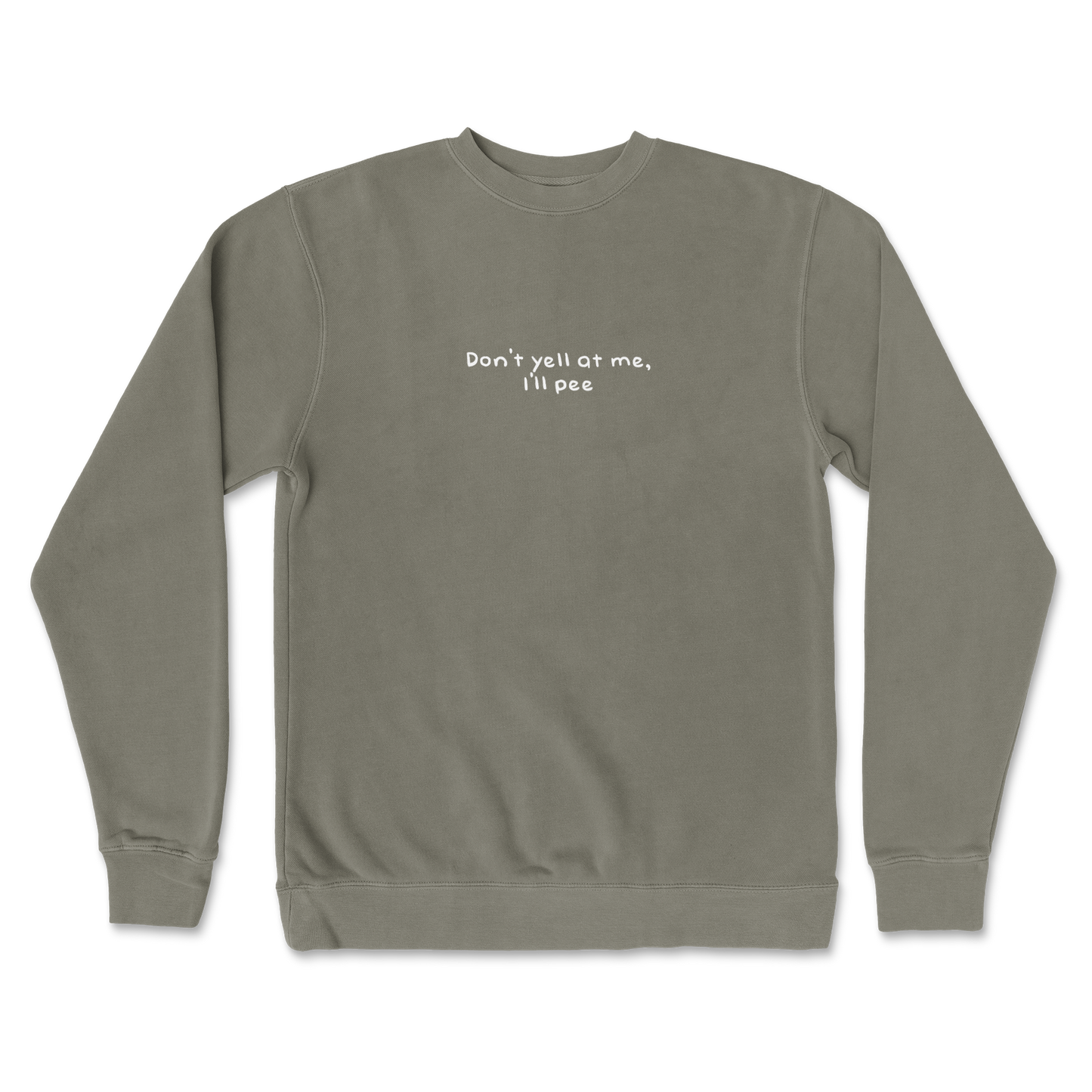 Independent Clothing Co. Crew Neck Dont Yell in Army