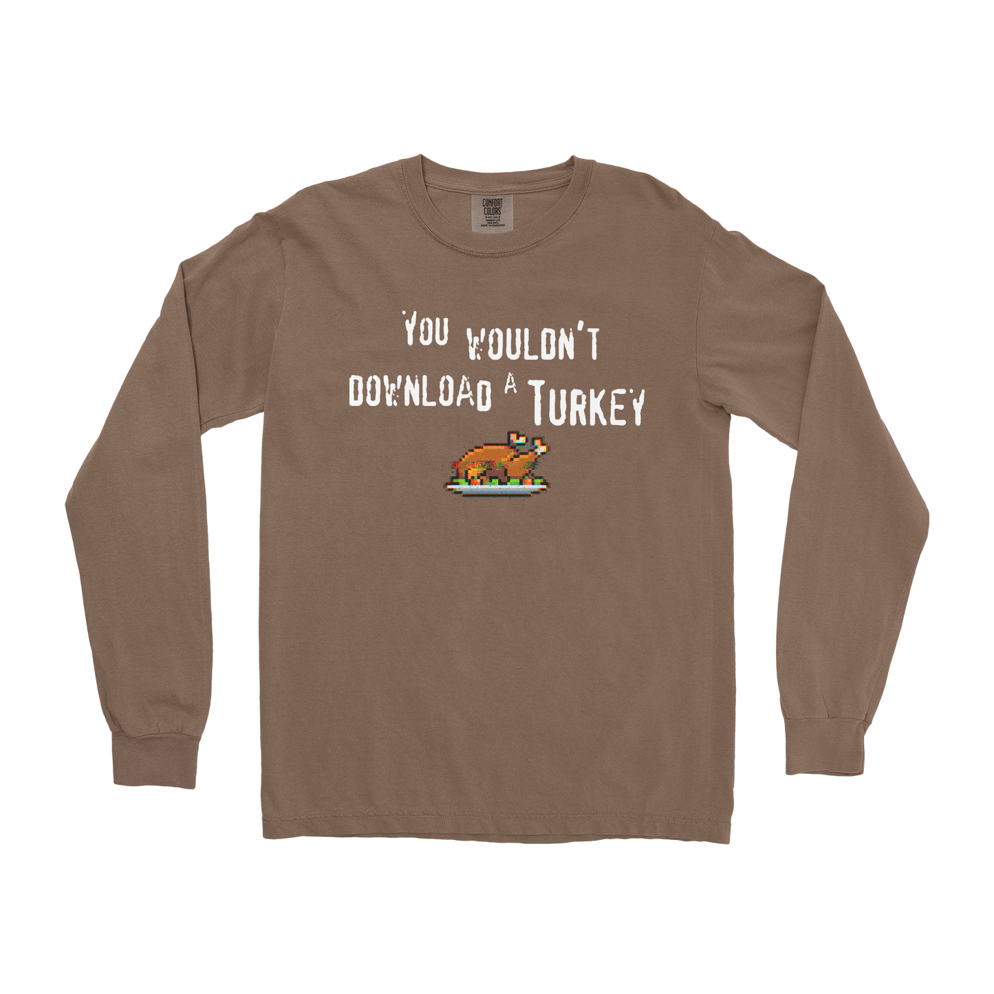 Comfort Colors Long Sleeve Downloadable Turkey  in Espresso