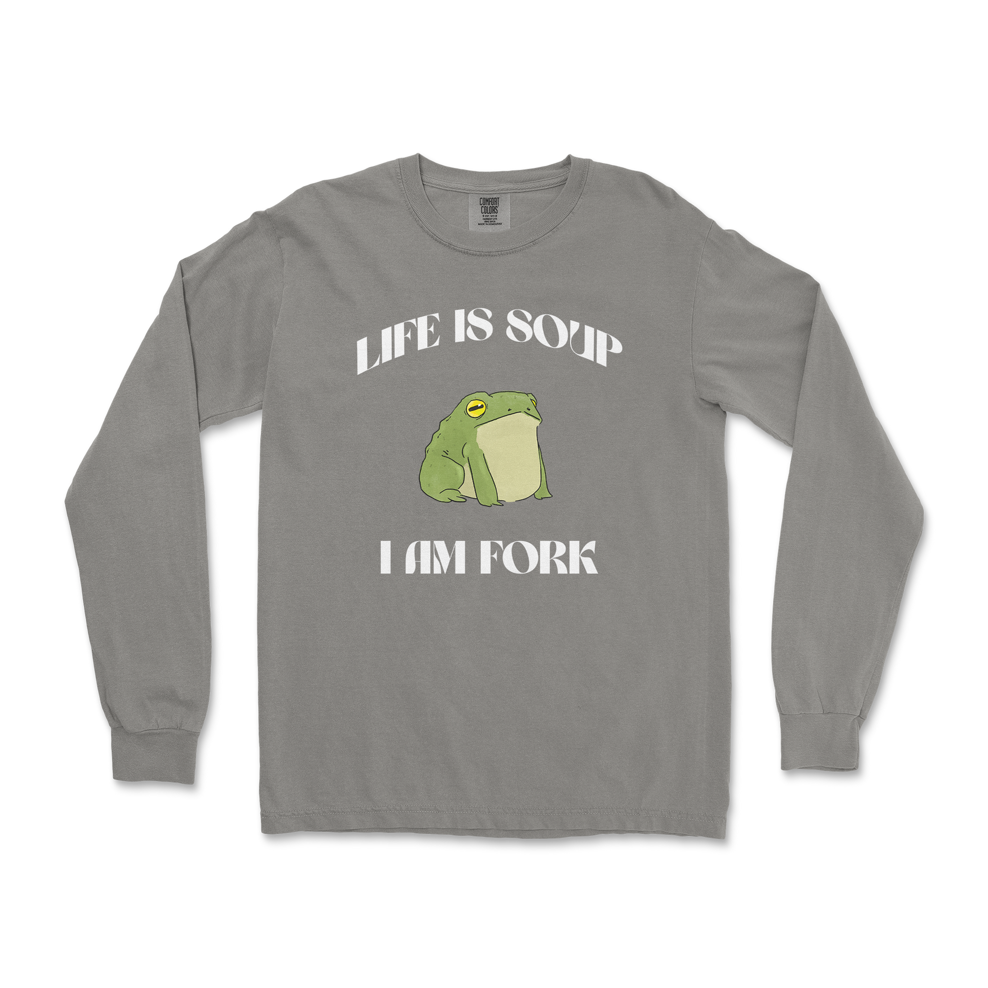 Comfort Colors Long Sleeve Life is Soup in Grey