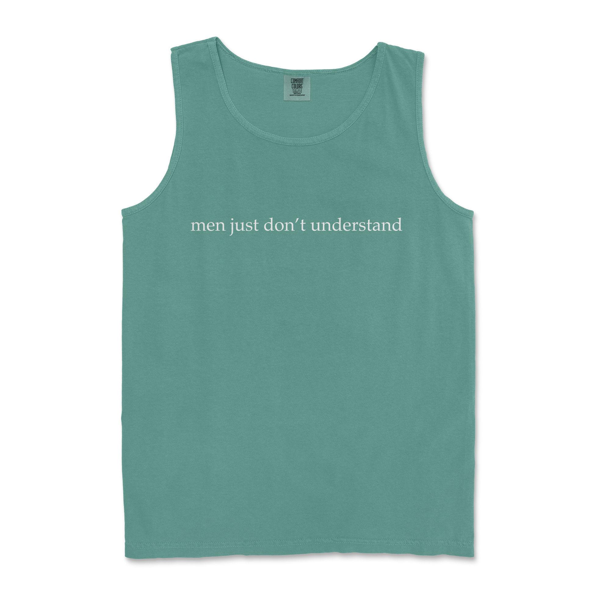 Comfort Colors Tank Top Men Dont Understand in LightGreen