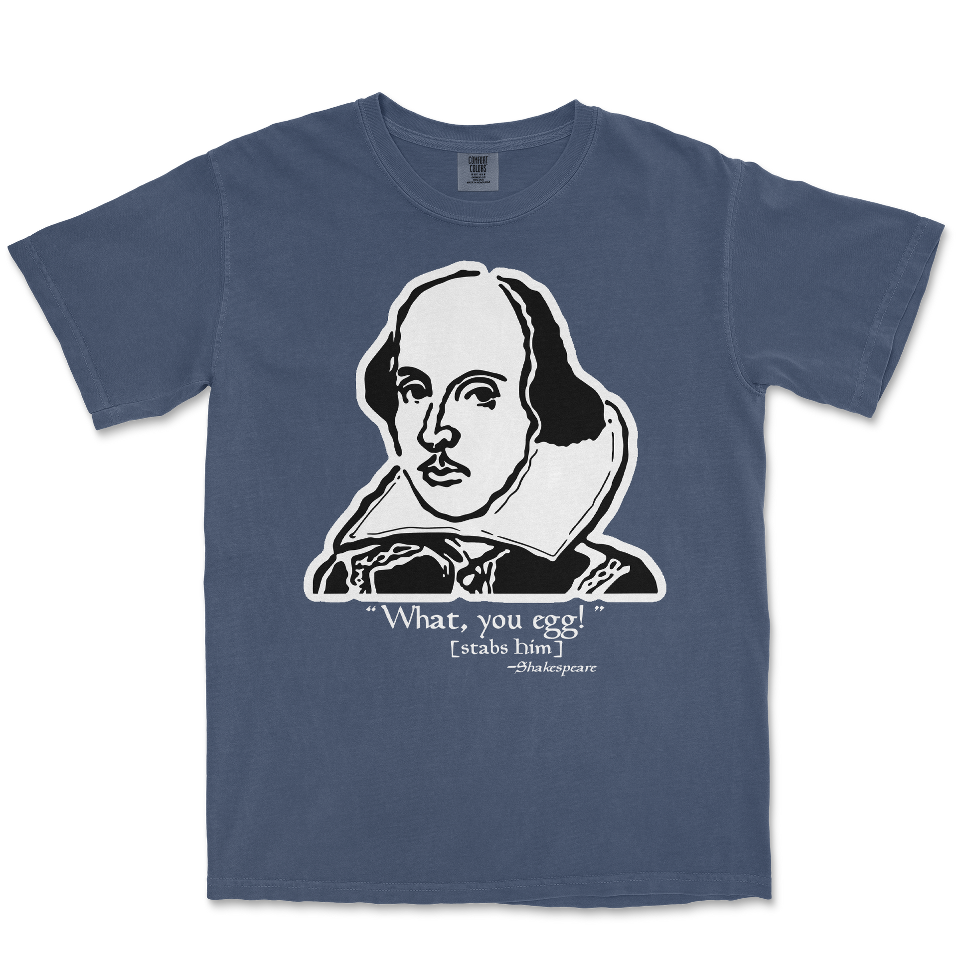 Comfort Colors T-Shirt Shakespeare Quote  in Midnight