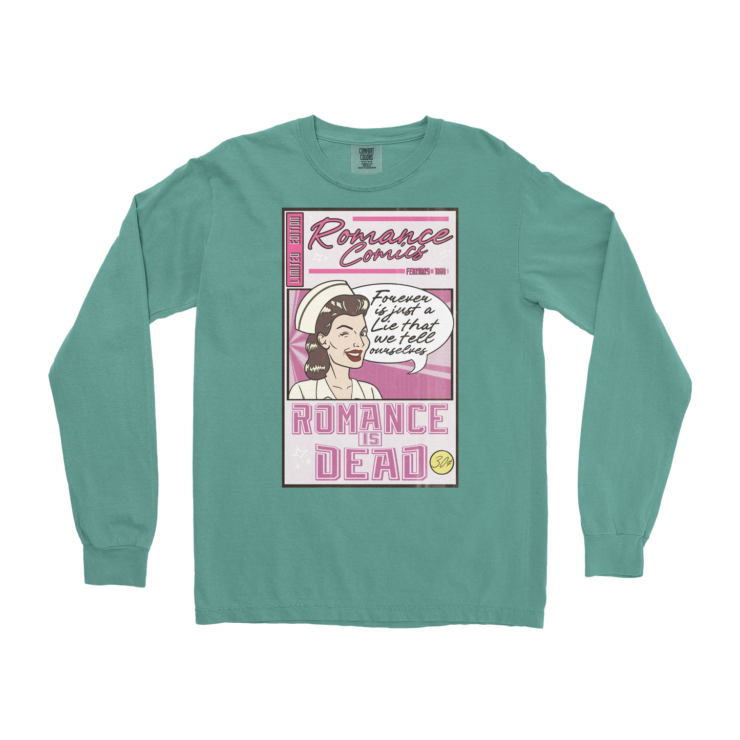 Comfort Colors Long Sleeve Romance is Dead in Light-Green