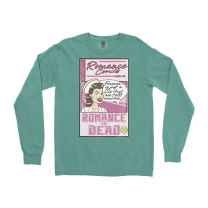 Comfort Colors Long Sleeve Romance is Dead in Light-Green