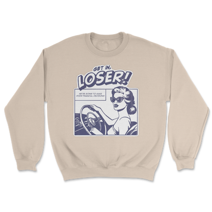 The Nice Shirt Crew Neck Get In Loser  in Sand