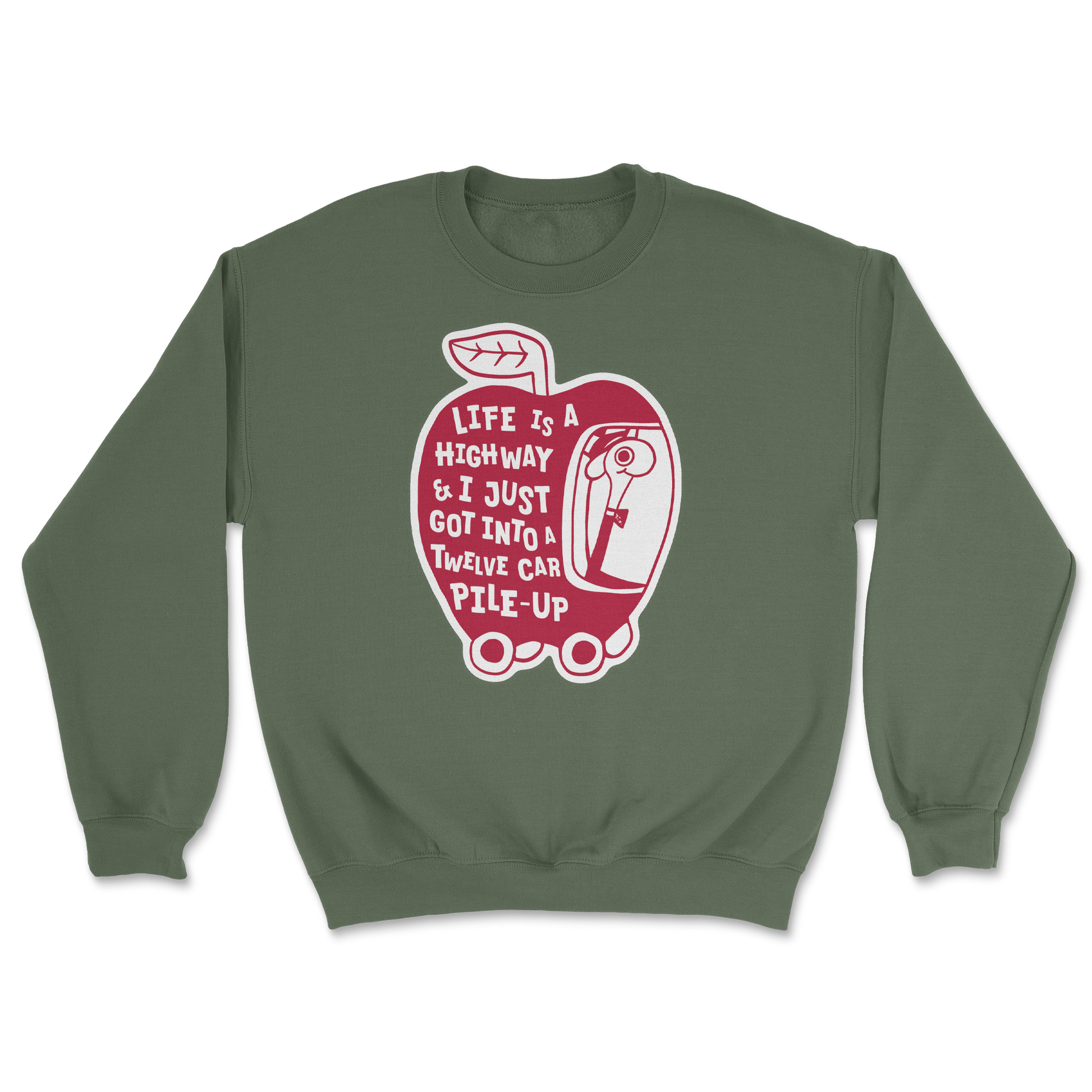 The Nice Shirt Crew Neck Life Is A Highway  in Military-Green