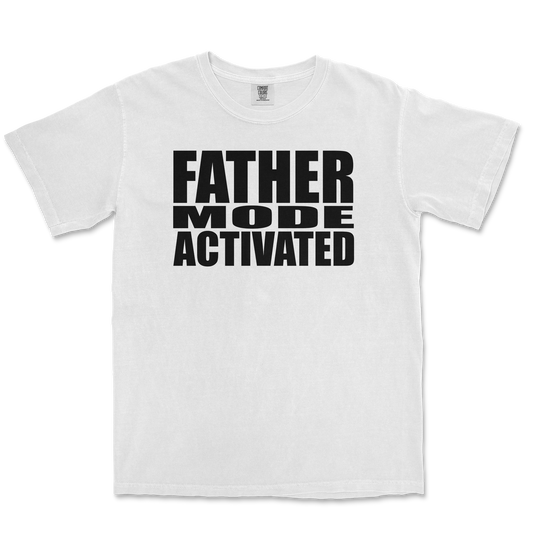 Comfort Colors T-Shirt Father Mode Activated in White