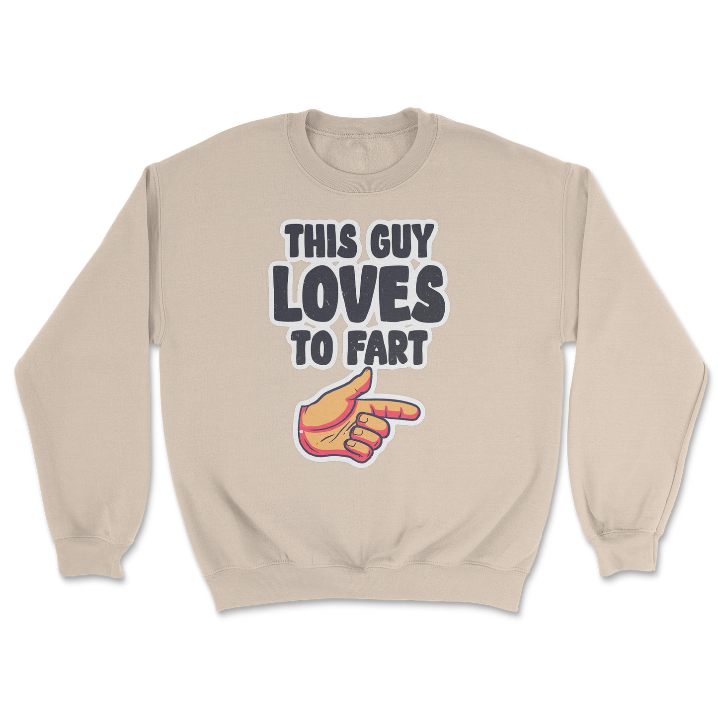 The Nice Shirt Crew Neck Who Farted  in Sand