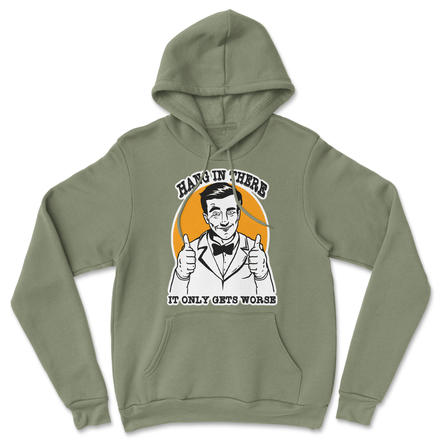 The Nice Shirt Hoodie Hang In There  in Military-Green