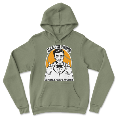 The Nice Shirt Hoodie Hang In There  in Military-Green