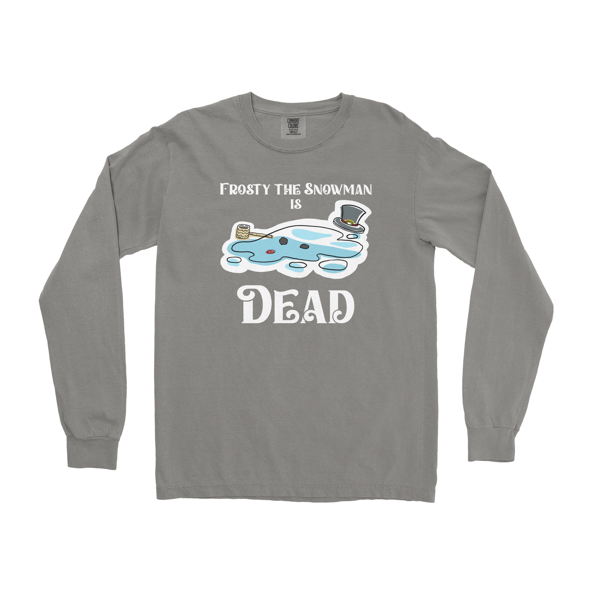 Comfort Colors Long Sleeve Frosty is Dead  in Grey