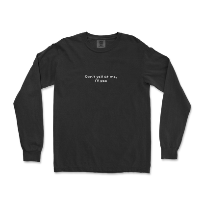 Comfort Colors Long Sleeve Dont Yell in Black