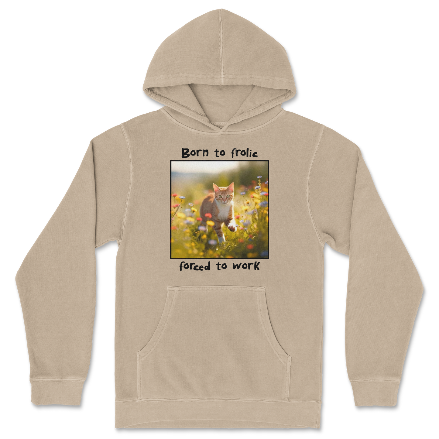 Independent Clothing Co. Hoodie Born to Frolic  in Sandstone