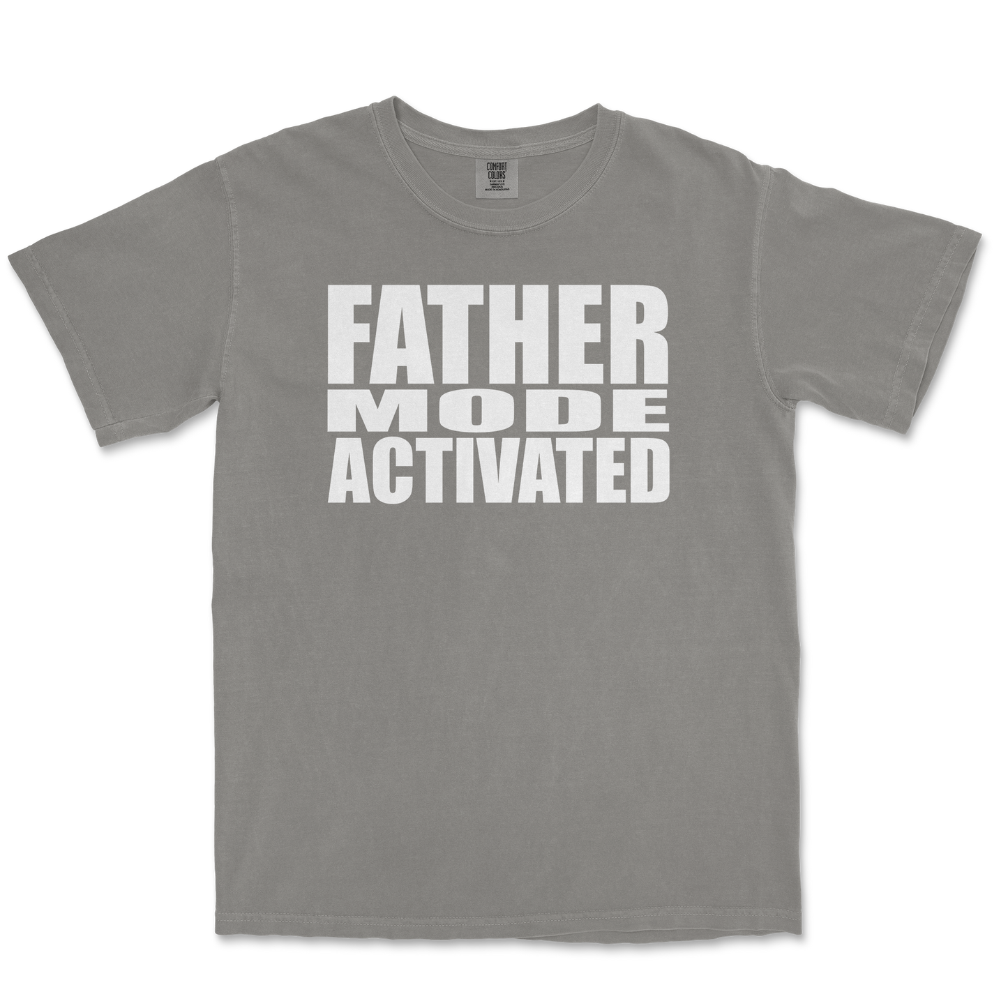 Comfort Colors T-Shirt Father Mode Activated in Grey