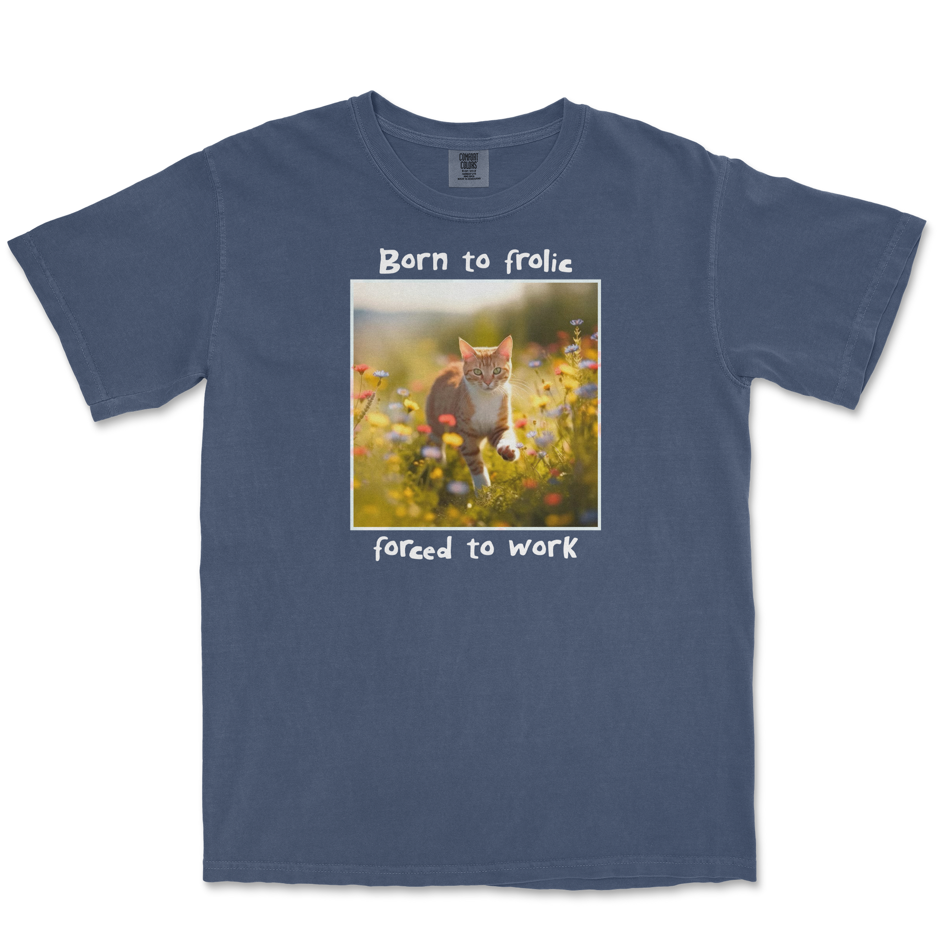 Comfort Colors T-Shirt Born to Frolic  in Midnight