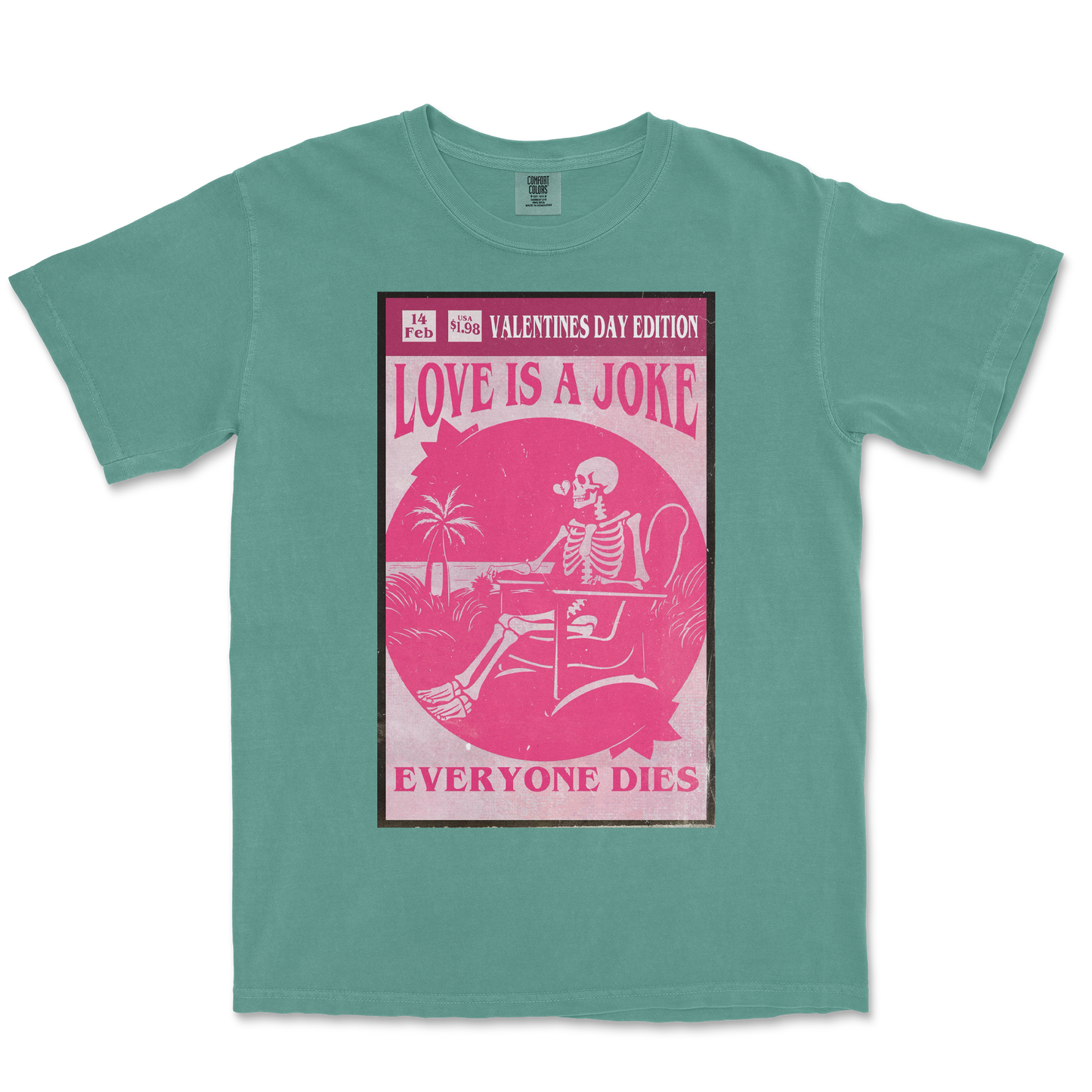 Comfort Colors T-Shirt Love Is A Joke in Light-Green