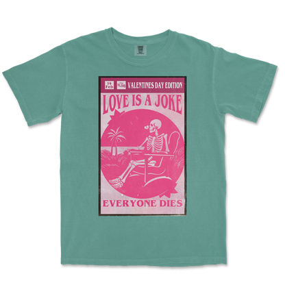 Comfort Colors T-Shirt Love Is A Joke in Light-Green