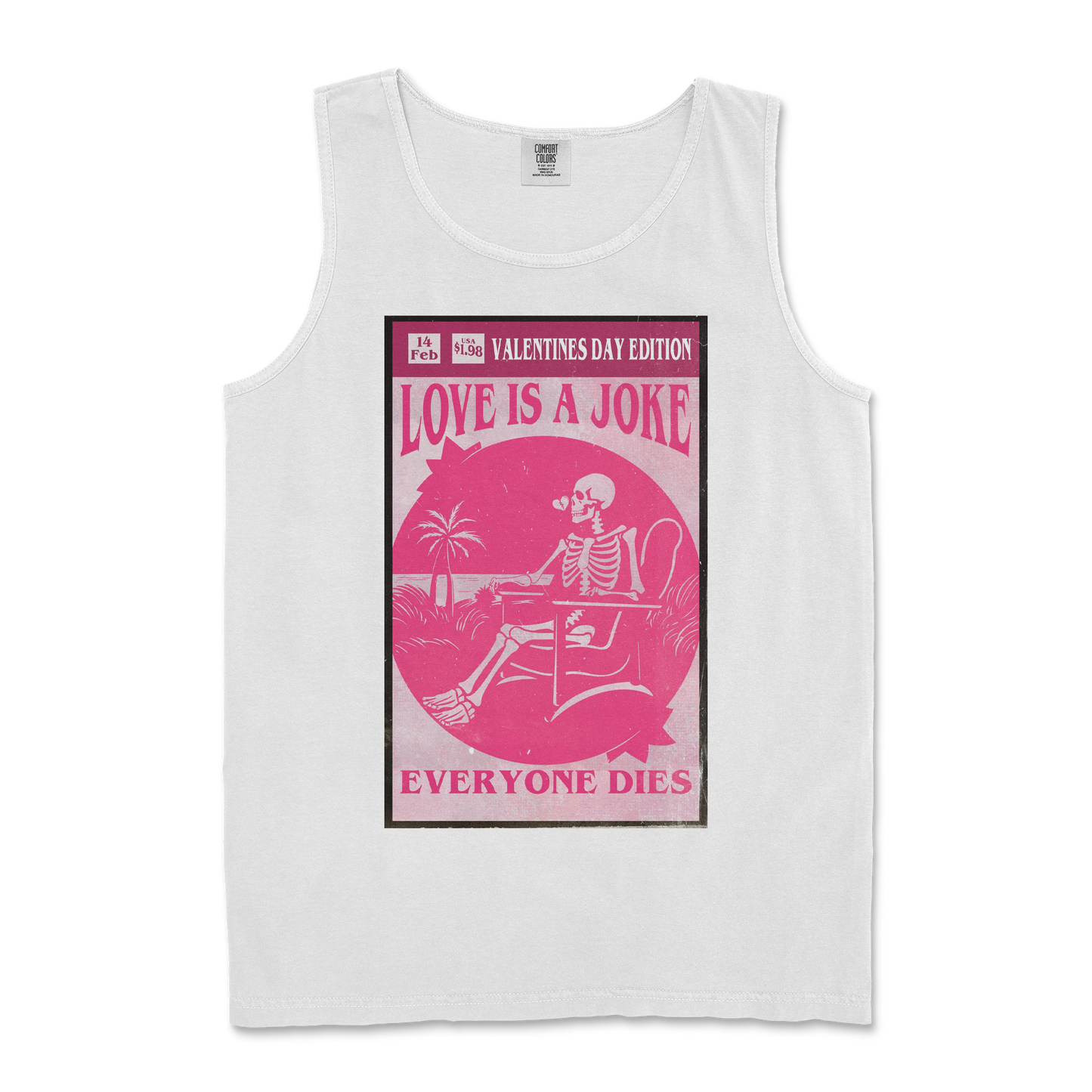 Comfort Colors Tank Top Love Is A Joke in White