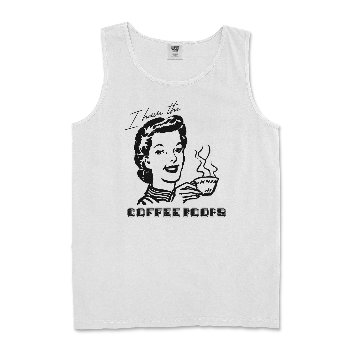 Comfort Colors Tank Top Coffee Poops  in White