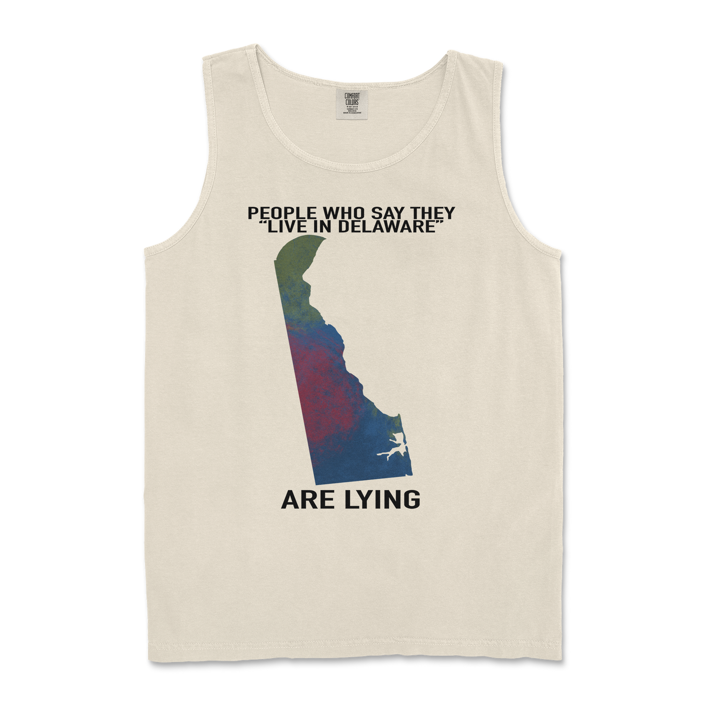 Comfort Colors Tank Top Delaware Doesnt Exist in Ivory