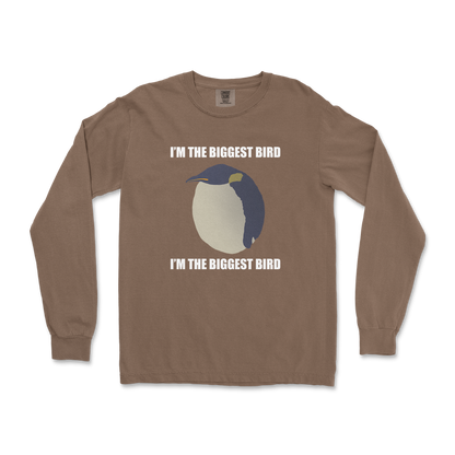 Comfort Colors Long Sleeve I Am The Biggets Bird in Espresso