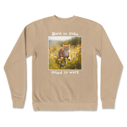 Independent Clothing Co. Crew Neck Born to Frolic  in Sandstone