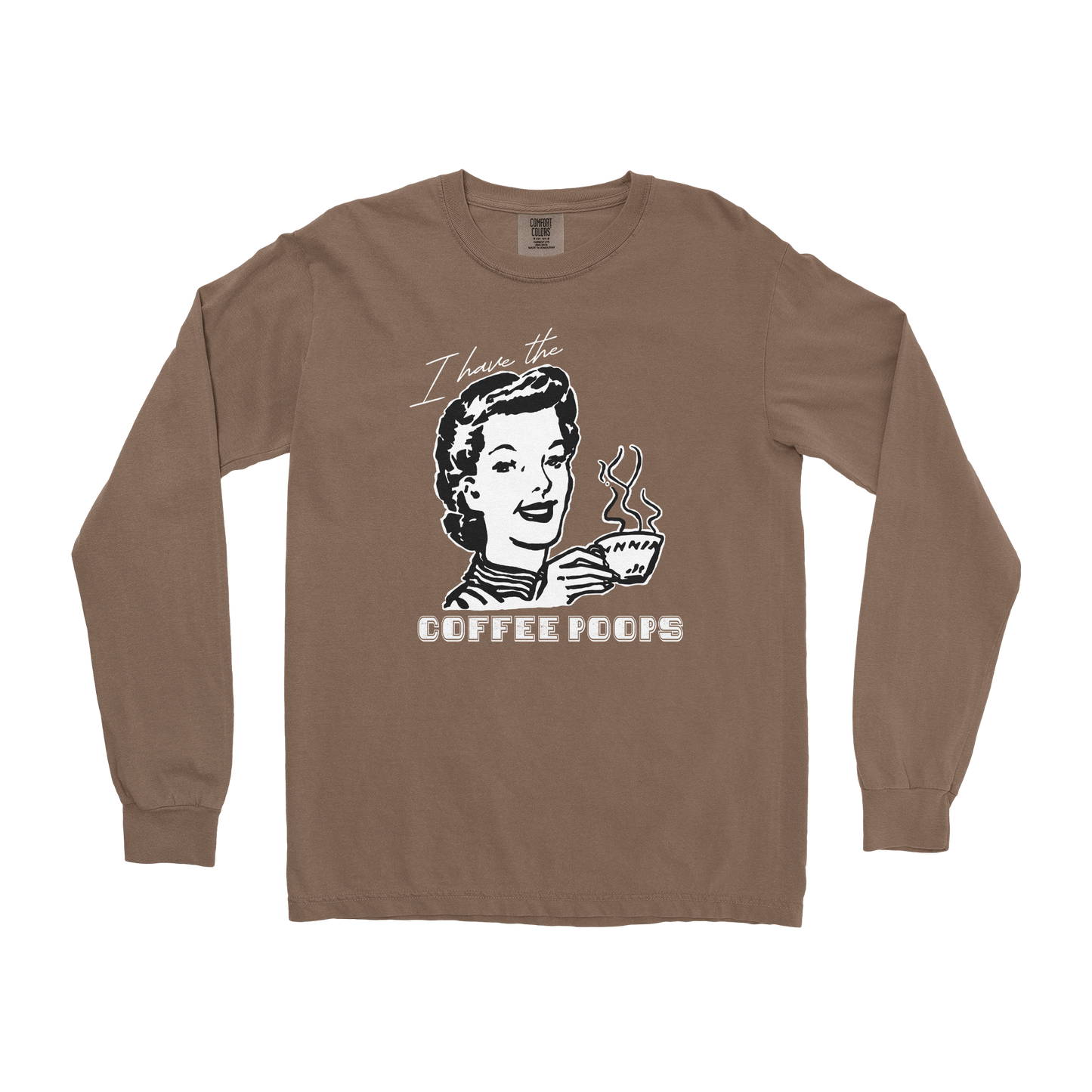 Comfort Colors Long Sleeve Coffee Poops  in Espresso