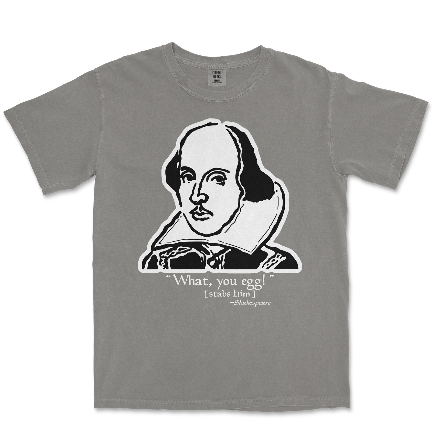 Comfort Colors T-Shirt Shakespeare Quote  in Grey