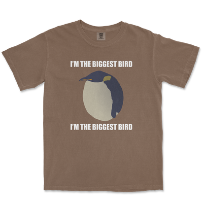 Comfort Colors T-Shirt I Am The Biggets Bird in Espresso