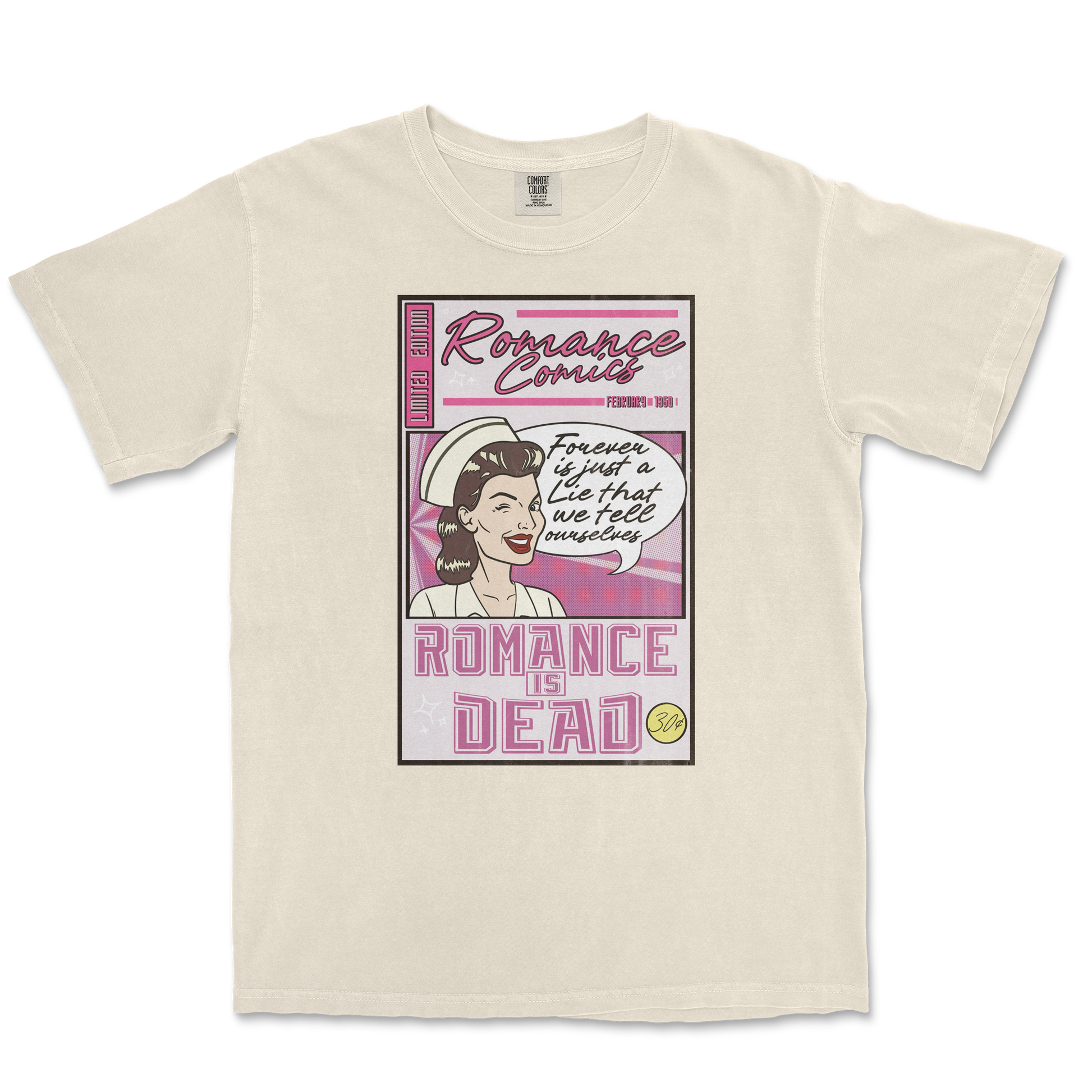 Comfort Colors T-Shirt Romance is Dead in Ivory