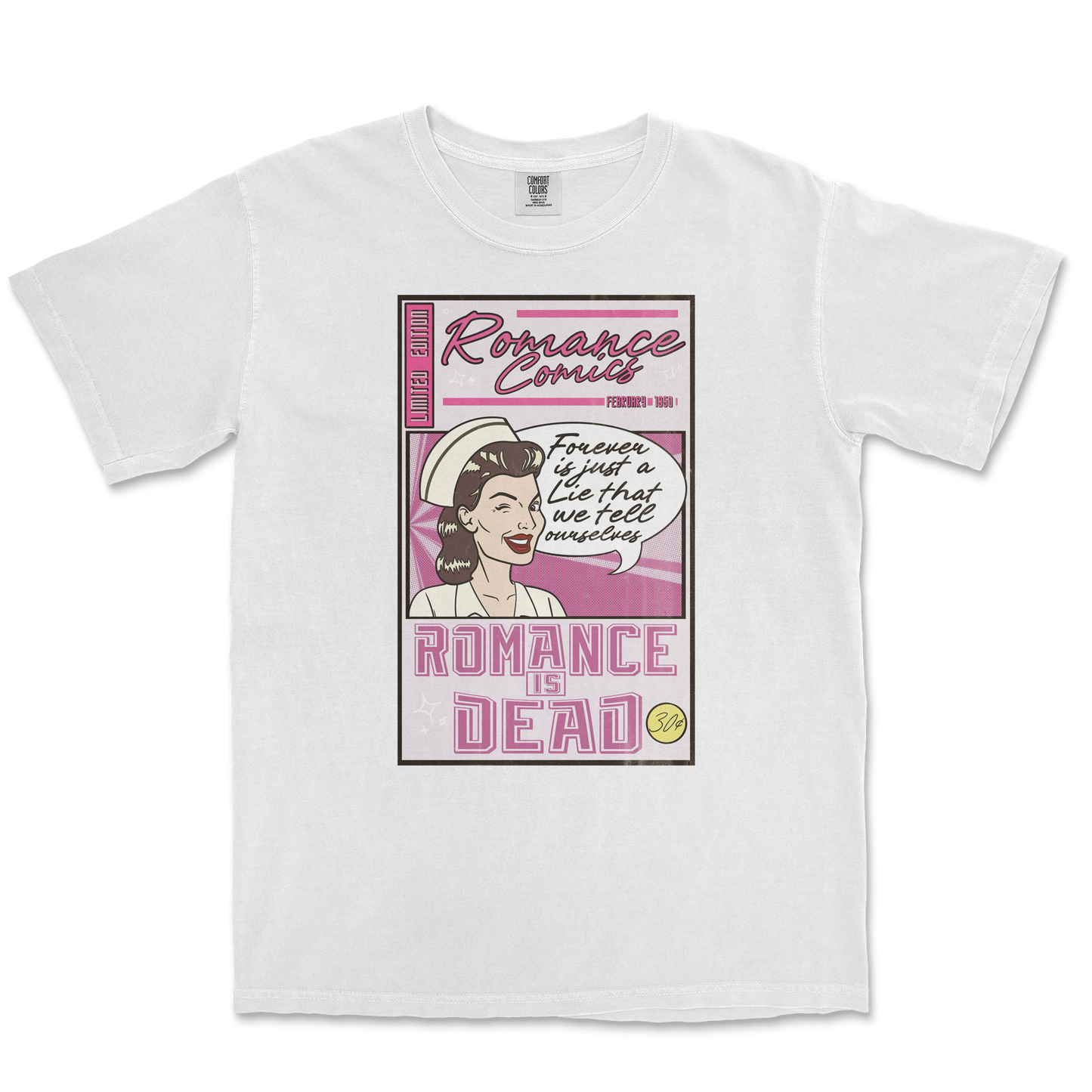 Comfort Colors T-Shirt Romance is Dead in White