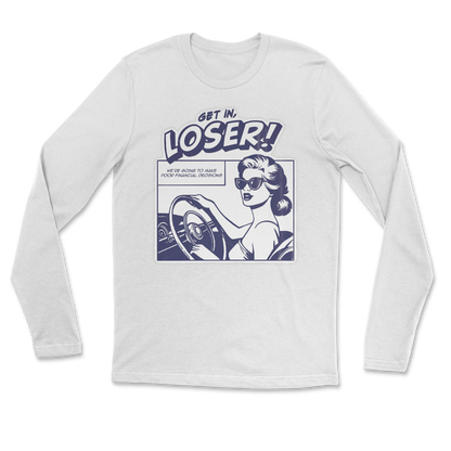 The Nice Shirt Long Sleeve Get In Loser  in White