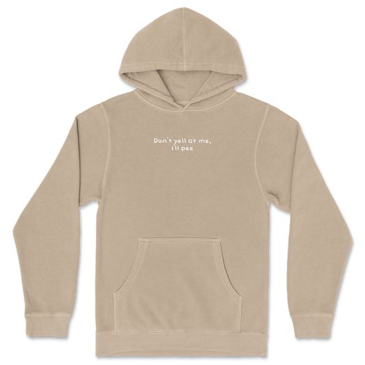 Independent Clothing Co. Hoodie Dont Yell in Sandstone