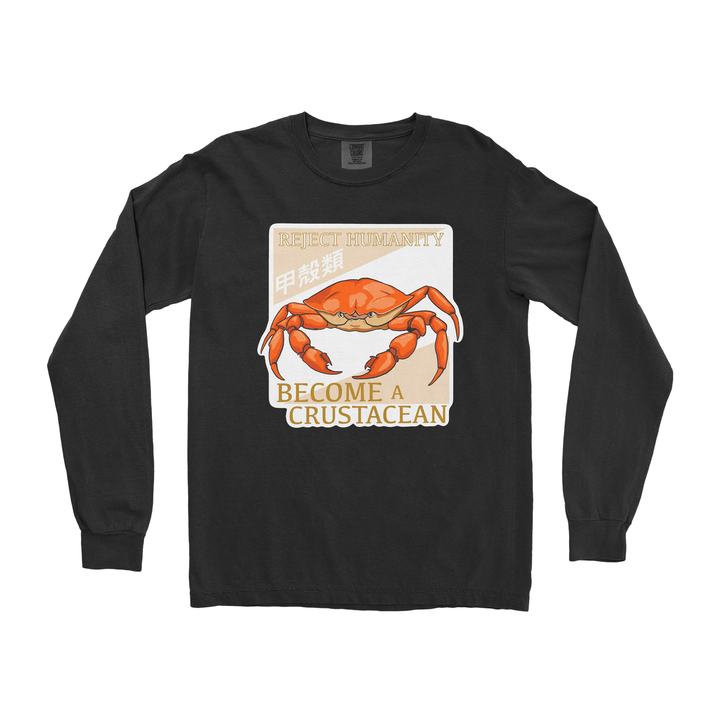 Comfort Colors Long Sleeve Embrace the Crab in Black
