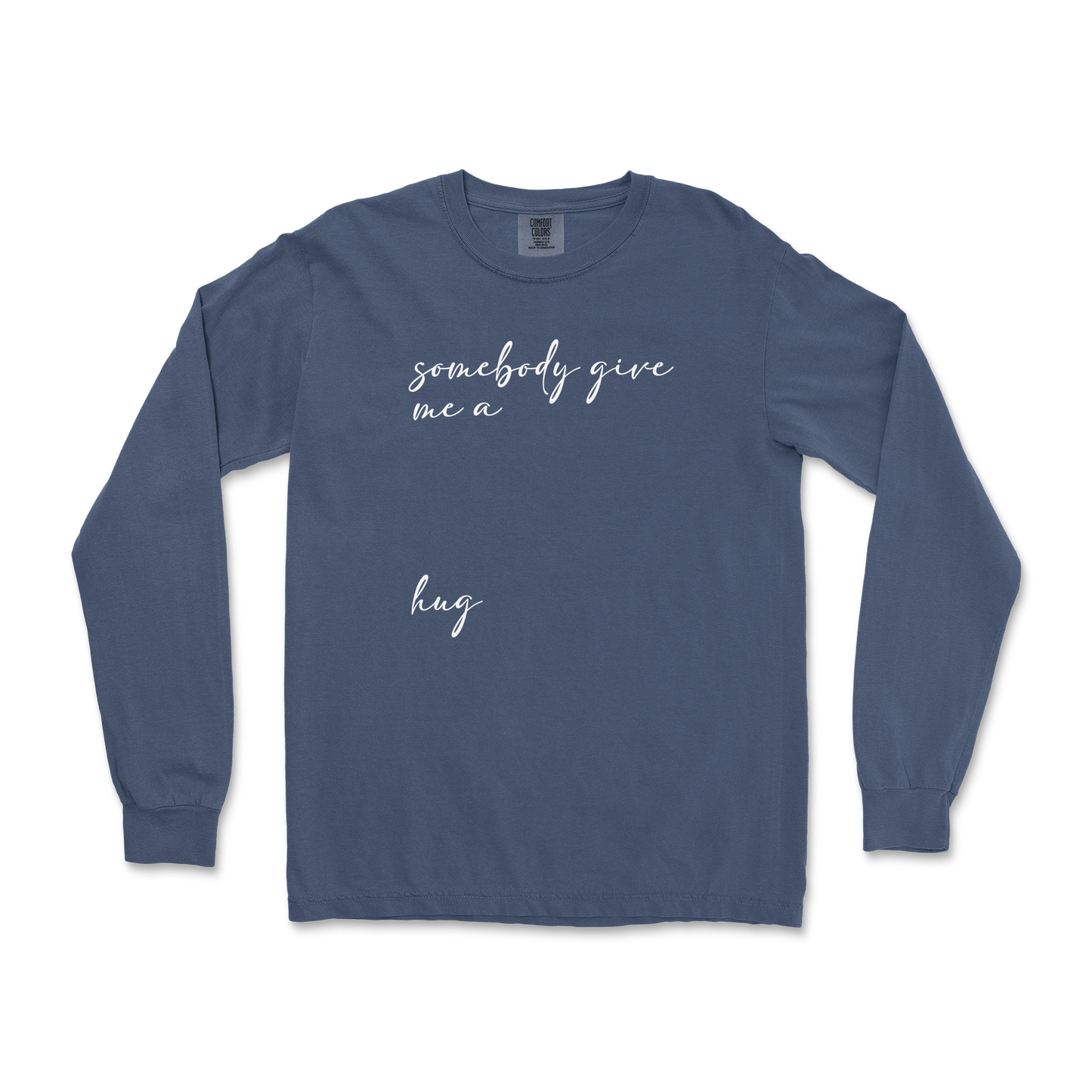 Comfort Colors Long Sleeve Hug Me in Midnight