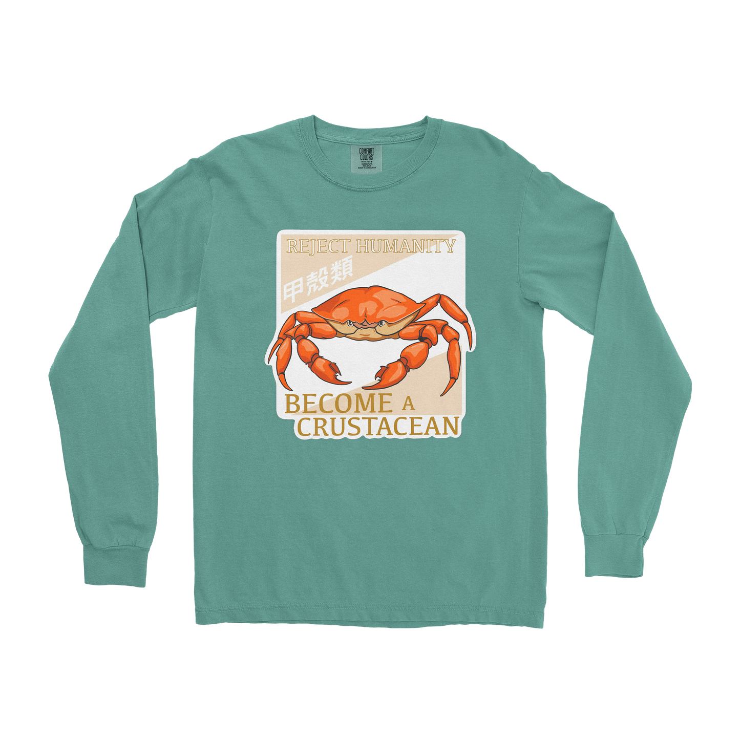 Comfort Colors Long Sleeve Embrace the Crab in Light Green
