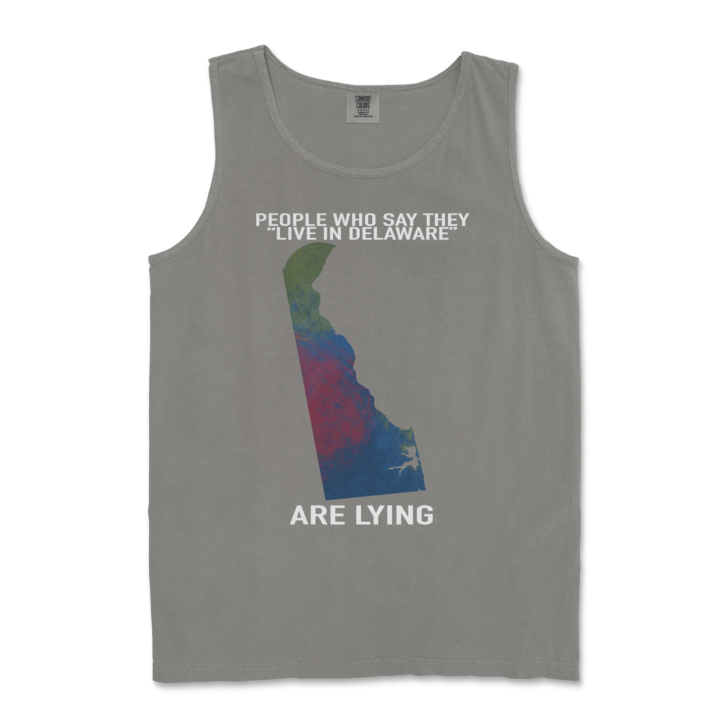 Comfort Colors Tank Top Delaware Doesnt Exist in Grey