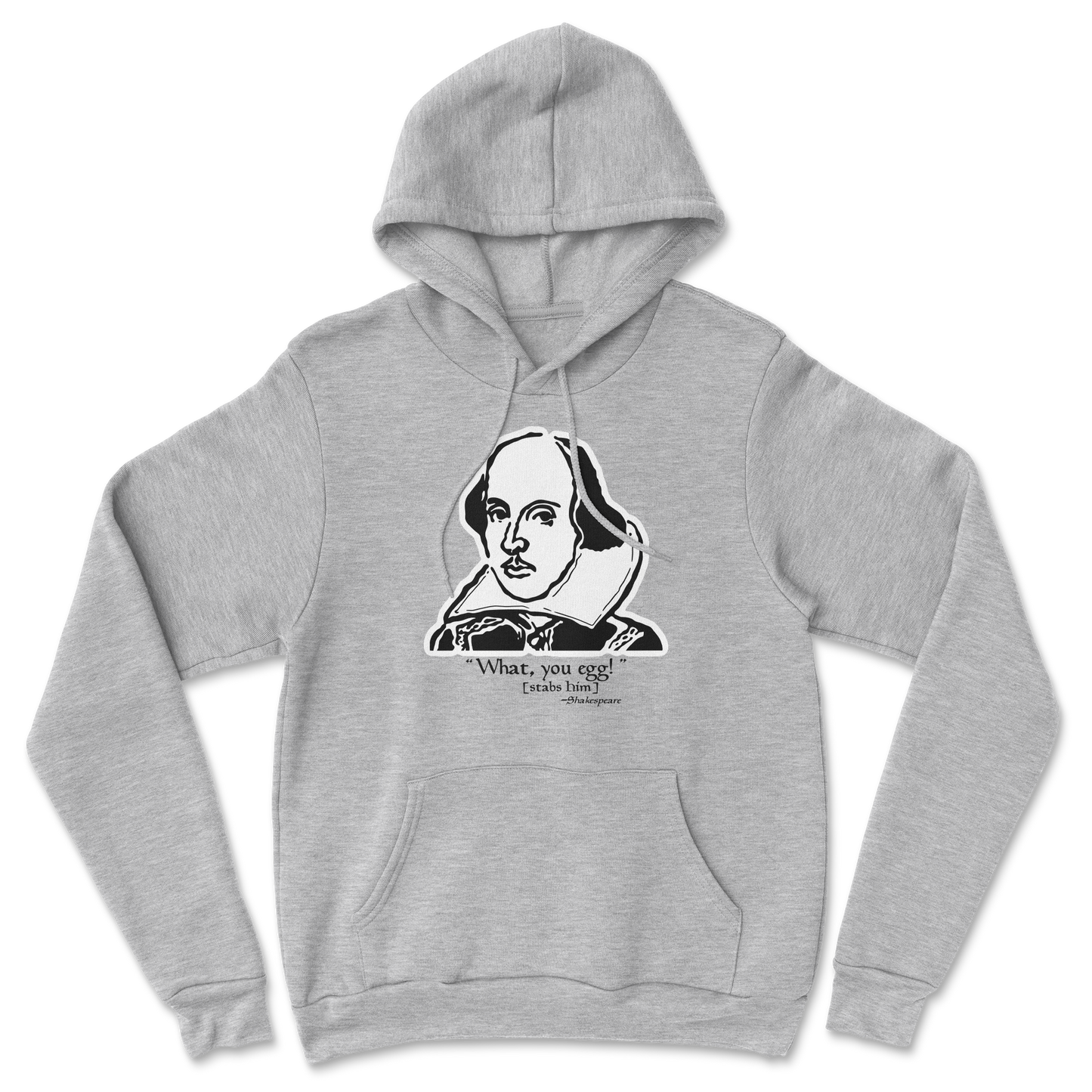 The Nice Shirt Hoodie Shakespeare Quote  in Grey-Heather