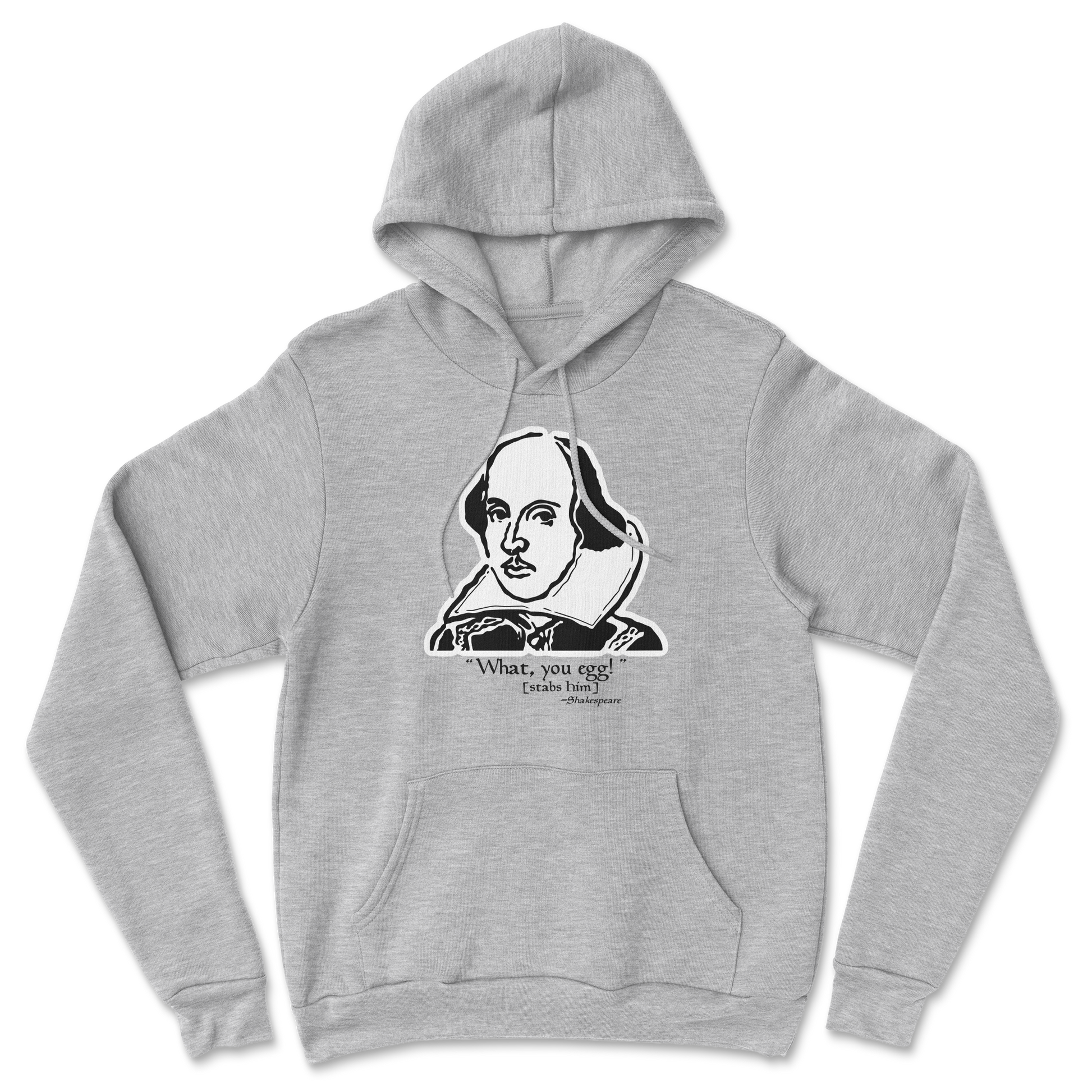 The Nice Shirt Hoodie Shakespeare Quote  in Grey-Heather