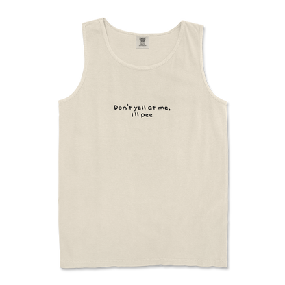 Comfort Colors Tank Top Dont Yell in Ivory