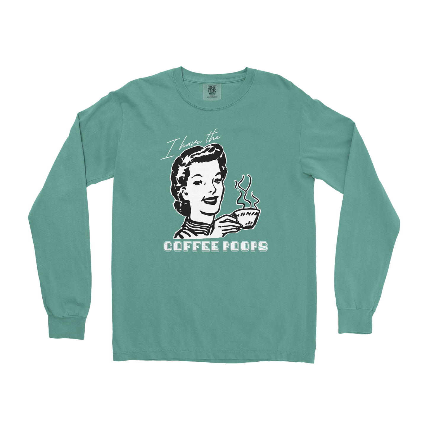 Comfort Colors Long Sleeve Coffee Poops  in Light-Green