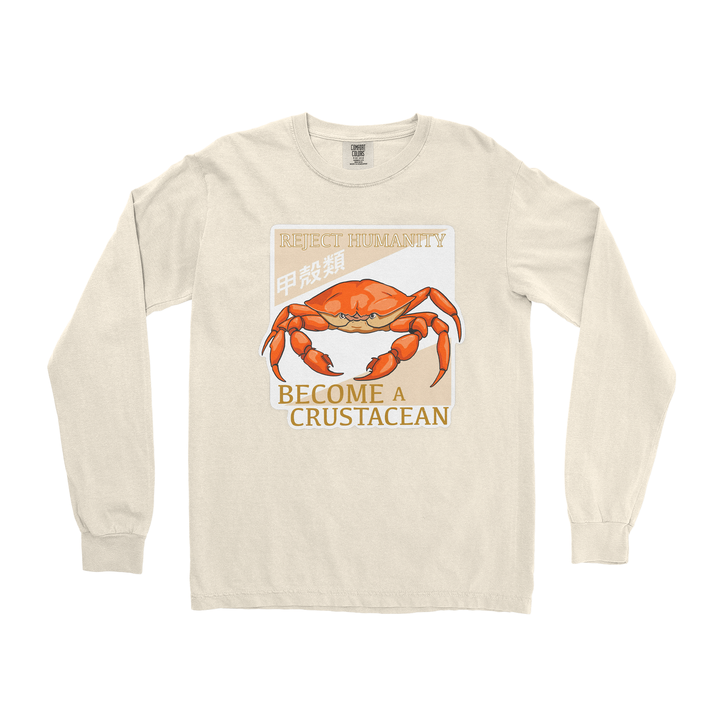 Comfort Colors Long Sleeve Embrace the Crab in Ivory