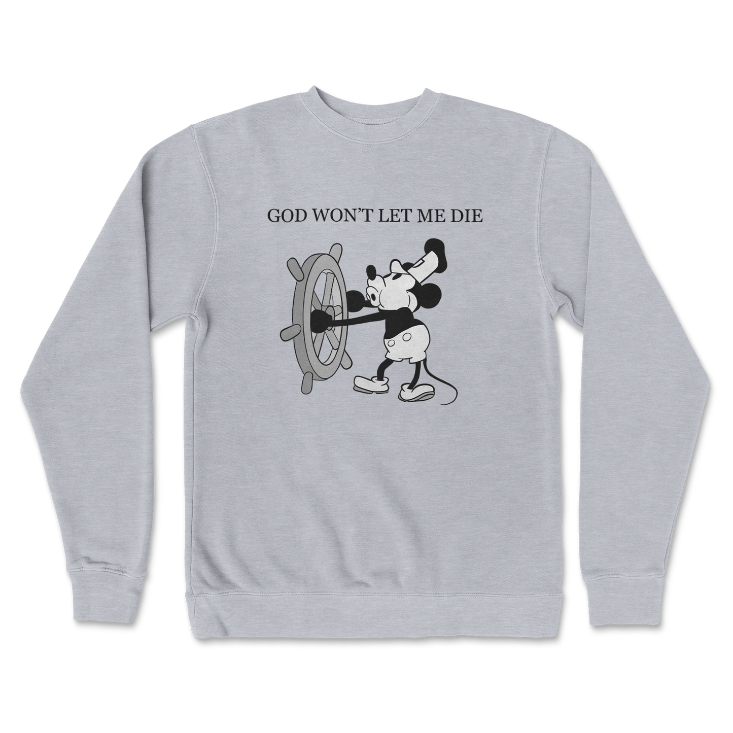 Independent Clothing Co. Crew Neck God Wont Let Me Die in GreyHeather