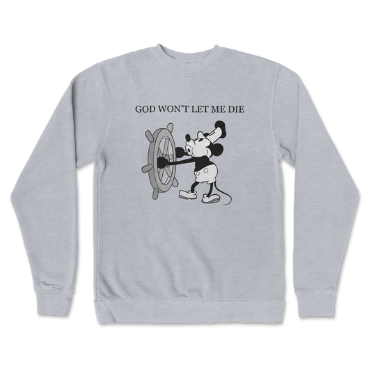 Independent Clothing Co. Crew Neck God Wont Let Me Die in GreyHeather