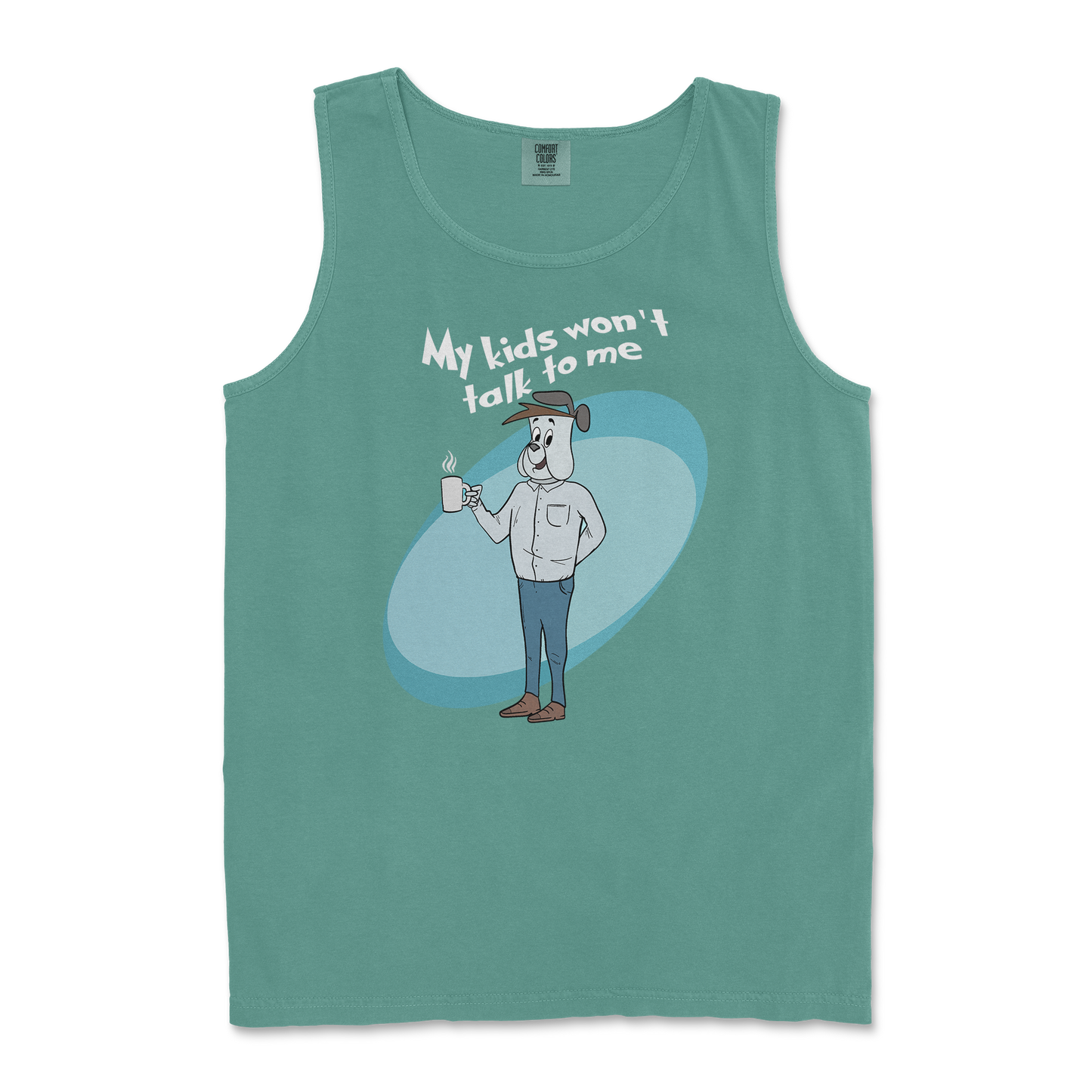 Comfort Colors Tank Top My Kids Wont Talk To Me in LightGreen