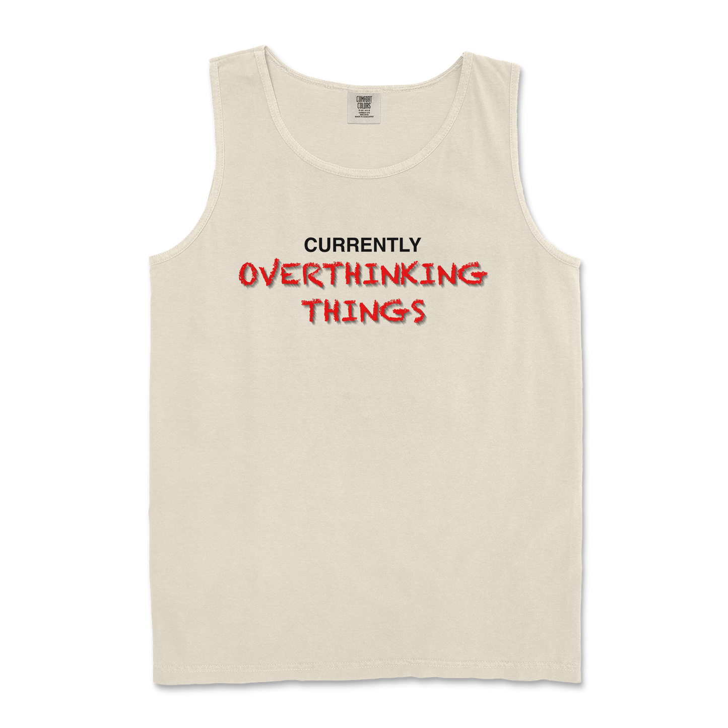 Comfort Colors Tank Top For Our Lil Overthinker in Ivory