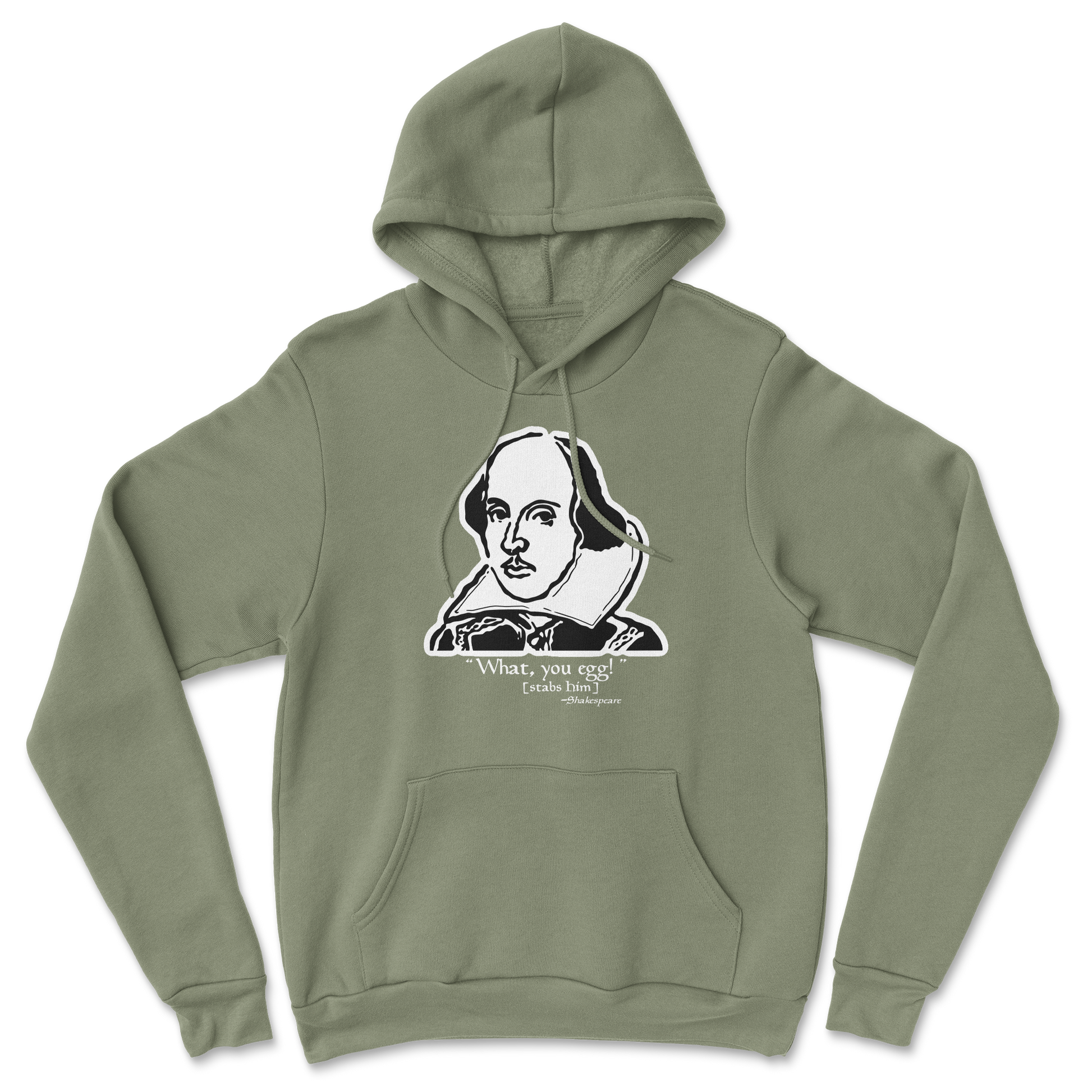 The Nice Shirt Hoodie Shakespeare Quote  in Military-Green