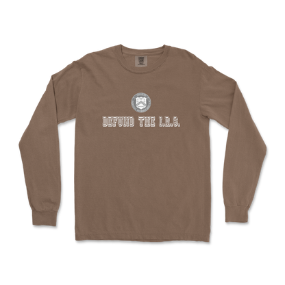 Comfort Colors Long Sleeve Defund The I.R.S. in Espresso