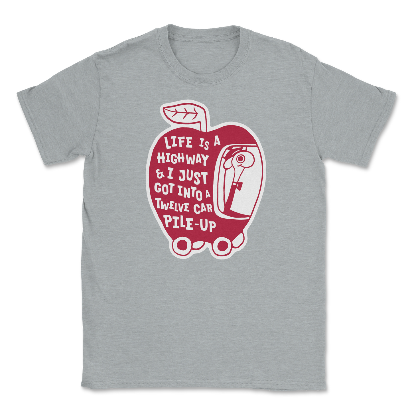 The Nice Shirt T-Shirt Life Is A Highway  in Sports-Grey