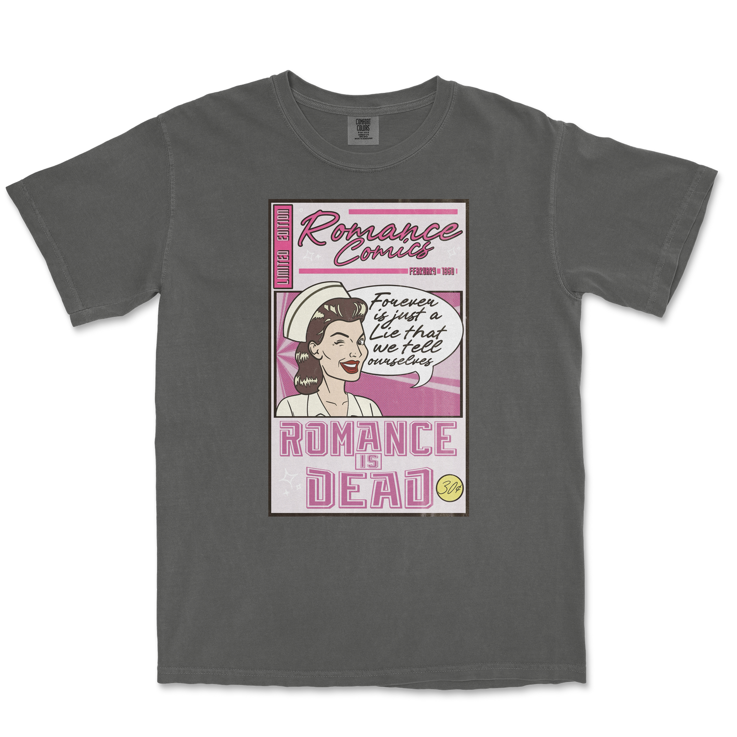 Comfort Colors T-Shirt Romance is Dead in Pepper