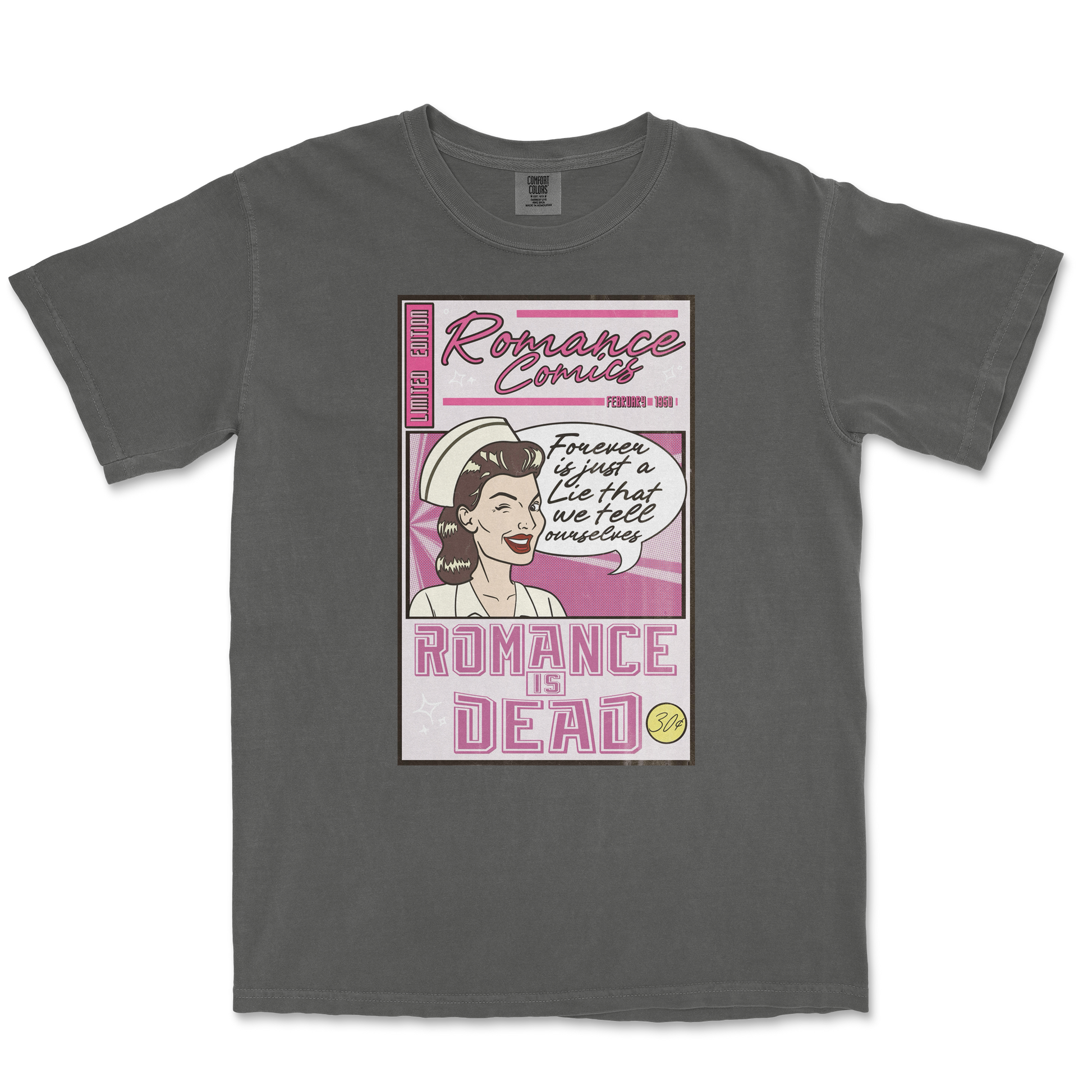 Comfort Colors T-Shirt Romance is Dead in Pepper